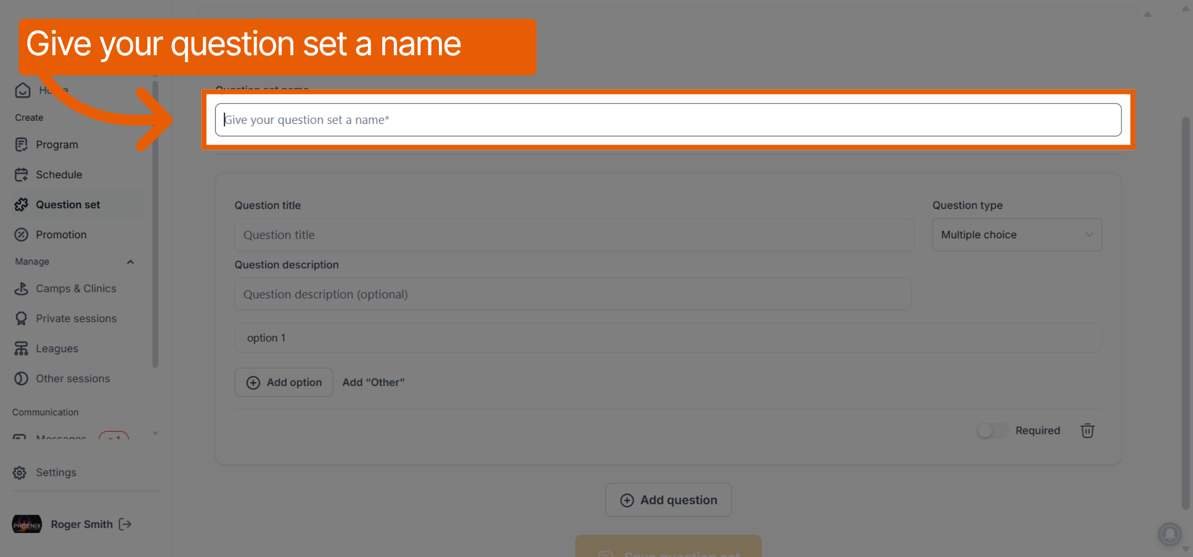 Access Question Set Naming Field